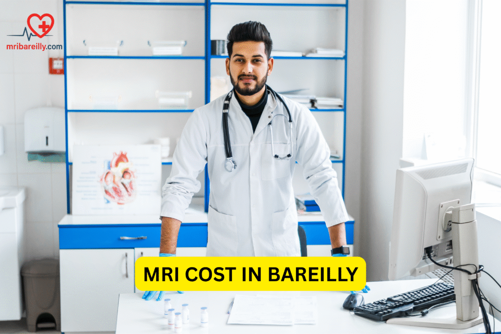 MRI Cost in Bareilly 